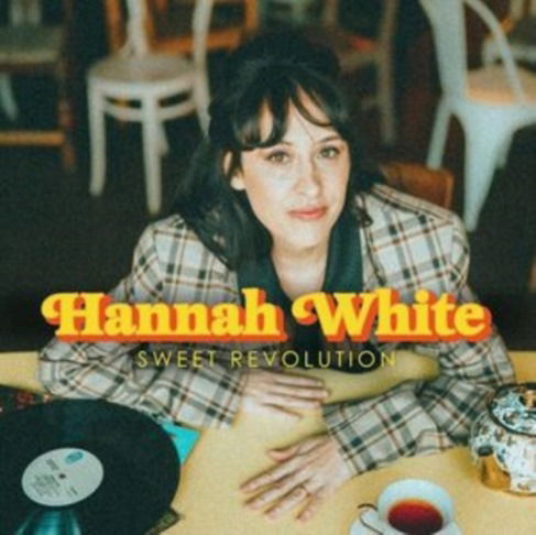 Cover for Hannah White · Sweet Revolution (LP) (2023)