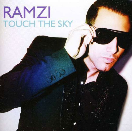 Cover for Ramzi · Ramzi-touch the Sky (CD)