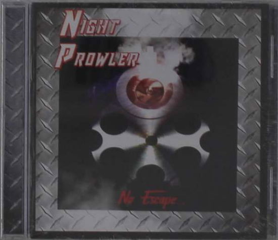 Cover for Night Prowler · No Escape 2018 (CD) (2019)