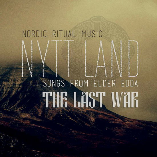 Cover for Nytt Land · Last War (CD) [Digipak] (2018)