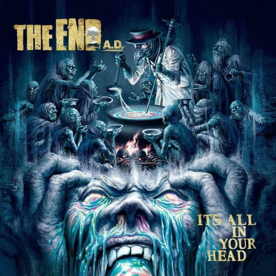 Cover for End A.d. the · Its All in Your Head (CD) (2023)