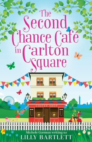 Cover for Lilly Bartlett · The Second Chance Cafe in Carlton Square - The Carlton Square Series (Paperback Book) (2017)