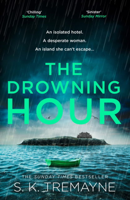 Cover for S. K. Tremayne · The Drowning Hour (Paperback Book) (2023)