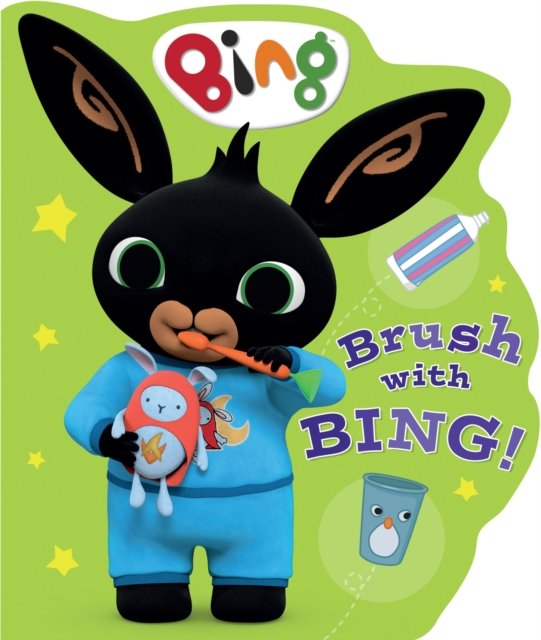 Cover for HarperCollins Children’s Books · Brush with Bing! - Bing (Board book) (2024)