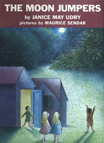 Cover for Janice May Udry · The Moon Jumpers: A Caldecott Honor Award Winner (Hardcover Book) [Reissue edition] (2013)