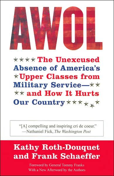Cover for Frank Schaeffer · Awol: the Unexcused Absence of America's Upper Classes from Military Service -- and How It Hurts Our Country (Taschenbuch) [Reprint edition] (2007)