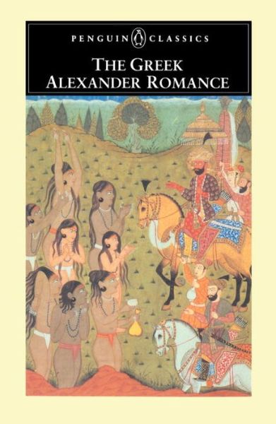 Cover for Richard Stoneman · The Greek Alexander Romance (Paperback Book) (1991)