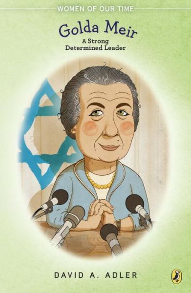 Cover for David Adler · Golda Meir: A Strong Determined Leader (Paperback Book) (2015)