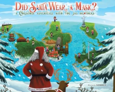 Cover for Chesand Gregory · Did Santa Wear a Mask? : A Christmas Adventure with the JAG Brothers (Hardcover Book) (2020)