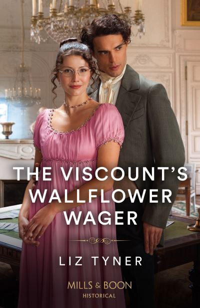 Cover for Liz Tyner · The Viscount's Wallflower Wager (Paperback Book) (2024)