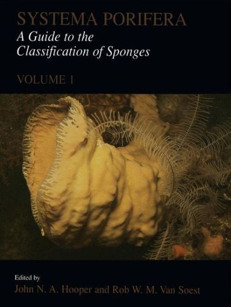Cover for Systema Porifera: A Guide to the Classification of Sponges (Hardcover Book) [1st ed. 2002. Corr. 2nd printing 2004 edition] (2004)