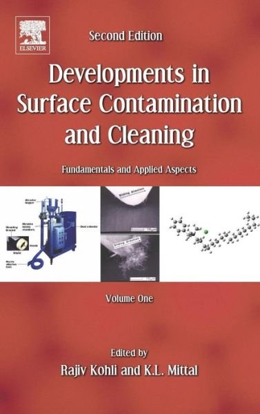 Cover for Rajiv Kohli · Developments in Surface Contamination and Cleaning, Vol. 1: Fundamentals and Applied Aspects (Hardcover Book) (2015)