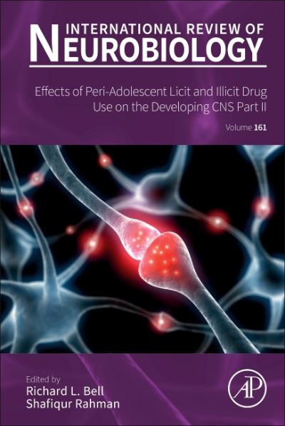 Cover for Effects of Peri-Adolescent Licit and Illicit Drug Use on the Developing CNS: Part II (Hardcover Book) (2021)