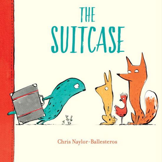 Cover for Chris Naylor-Ballesteros · The Suitcase (Hardcover Book) (2020)