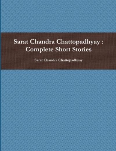 Cover for Sarat Chandra Chattopadhyay (Taschenbuch) (2018)