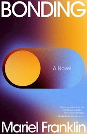 Cover for Franklin Mariel · Bonding (Book) (2025)
