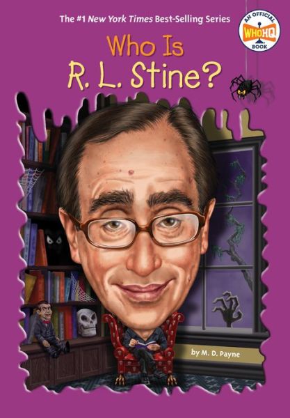 Cover for M. D. Payne · Who Is R. L. Stine? - Who Was? (Hardcover Book) (2019)