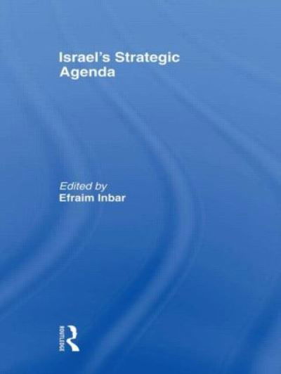 Cover for Efrayim Inbar · Israel's Strategic Agenda (Hardcover Book) (2007)