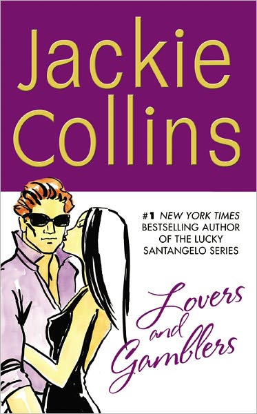 Cover for Jackie Collins · Lovers and Gamblers (Paperback Book) (1991)