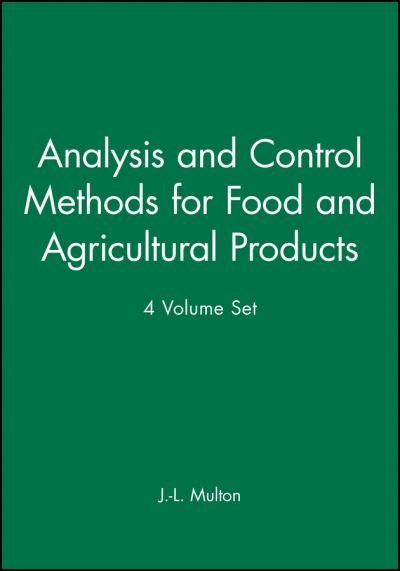 Cover for JL Multon · An Analysis and Control Methods for Food and Agricultural Products, 4 Volume Set (Taschenbuch) (1997)