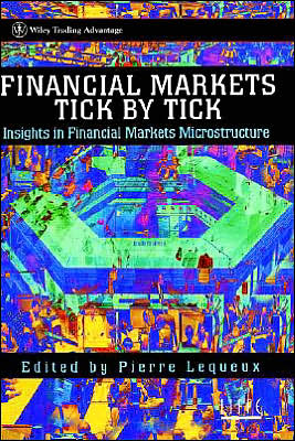 Cover for P Lequeux · Financial Markets Tick By Tick - Wiley Trading (Hardcover Book) (1998)