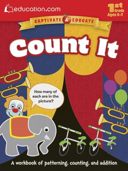 Cover for Education.com · Count It: A workbook of patterning, counting, and addition (Paperback Book) [First Edition, First edition] (2015)