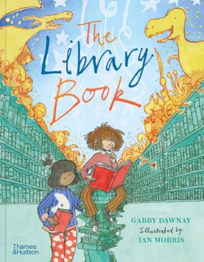 Cover for Gabby Dawnay · The Library Book (Hardcover Book) (2021)