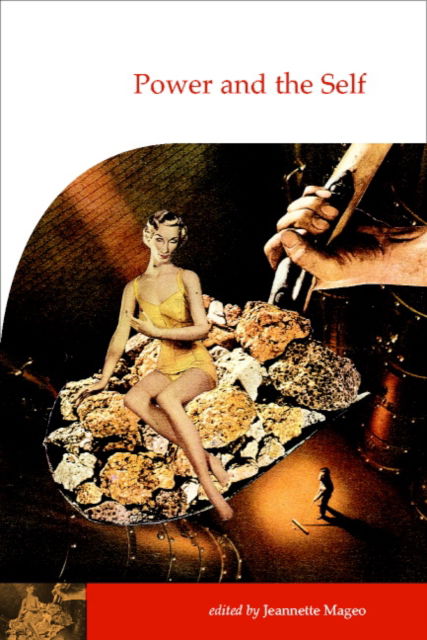 Cover for Jeannette Marie Mageo · Power and the Self - Publications of the Society for Psychological Anthropology (Paperback Book) (2002)