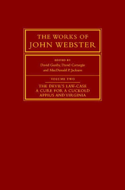 Cover for John Webster · The Works of John Webster - The Works of John Webster 3 Volume Hardback Set (Hardcover Book) (2003)