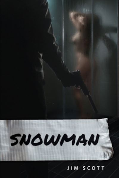 Cover for Jim Scott · Snowman (Paperback Book) (2020)