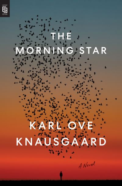 Cover for Karl Ove Knausgaard · The Morning Star: A Novel (Pocketbok) (2021)