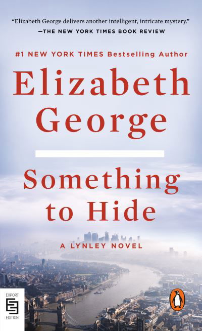 Cover for Elizabeth George · Something to Hide: A Lynley Novel - A Lynley Novel (Paperback Bog) (2023)