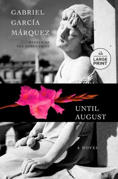 Cover for Gabriel Garcia Marquez · Until August (Bok) (2024)