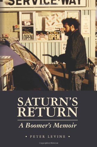 Cover for Peter Levine · Saturn's Return: a Boomer's Memoir (Paperback Book) (2011)