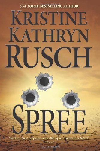 Cover for Kristine Kathryn Rusch · Spree (Paperback Book) (2013)