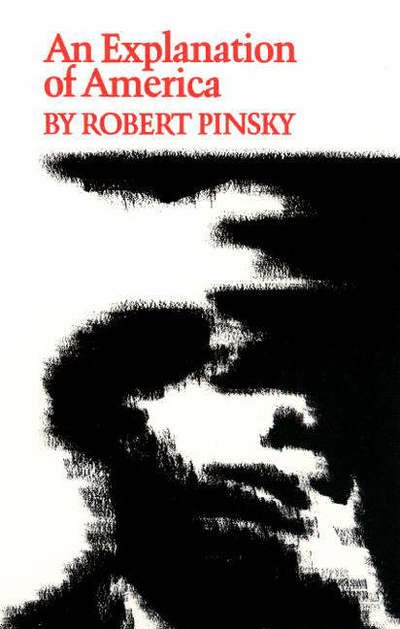 Cover for Robert Pinsky · An Explanation of America - Princeton Series of Contemporary Poets (Taschenbuch) (1979)