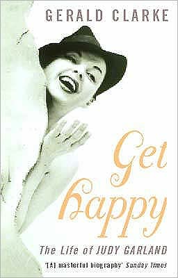 Cover for Gerald Clarke · Get Happy: The Life of Judy Garland (Pocketbok) (2001)