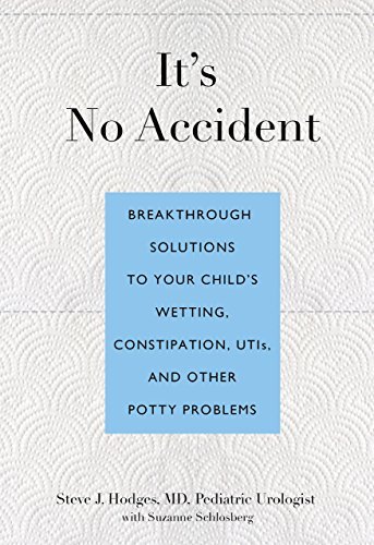 Cover for Suzanne Schlosberg · It's No Accident: Breakthrough Solutions to Your Child's Wetting, Constipation, Utis, and Other Potty Problems (Paperback Book) [1.8.2012 edition] (2012)