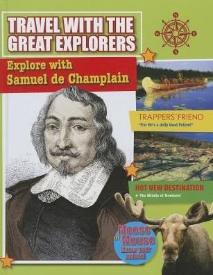 Cover for Cynthia O'brien · Explore with Samuel De Champlain (Travel with the Great Explorers) (Pocketbok) (2014)