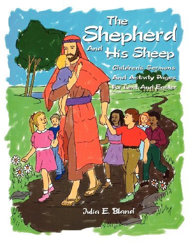 Cover for Julia E. Bland · The Shepherd and His Sheep (Paperback Book) (2001)