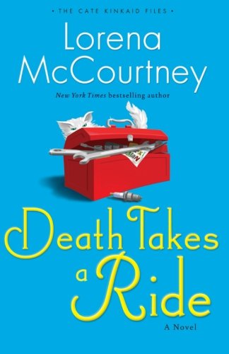 Cover for L Mccourtney · Death Takes a Ride A Novel (Paperback Bog) (2014)
