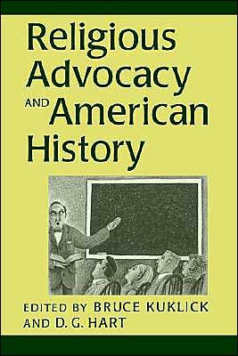 Cover for Bruce Kuklick · Religious Advocacy and American History (Paperback Bog) (1996)