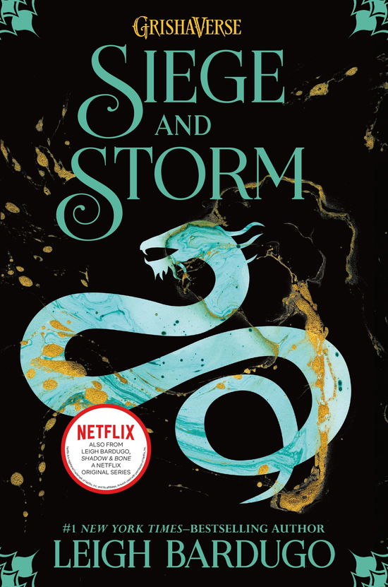 Siege and Storm - The Shadow and Bone Trilogy - Leigh Bardugo - Books - Henry Holt and Co. (BYR) - 9780805094602 - June 4, 2013