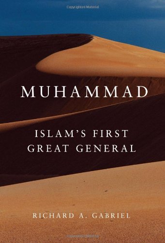 Cover for Richard A. Gabriel · Muhammad: Islam's First Great General (Innbunden bok) (2007)