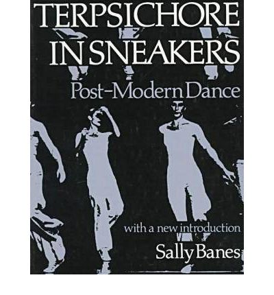 Cover for Sally Banes · Terpsichore in Sneakers (Paperback Book) [2 Revised edition] (1987)