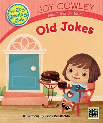 Old Jokes - Joy Cowley - Książki - Storybooks of the Future - 9780927244602 - 2 marca 2017