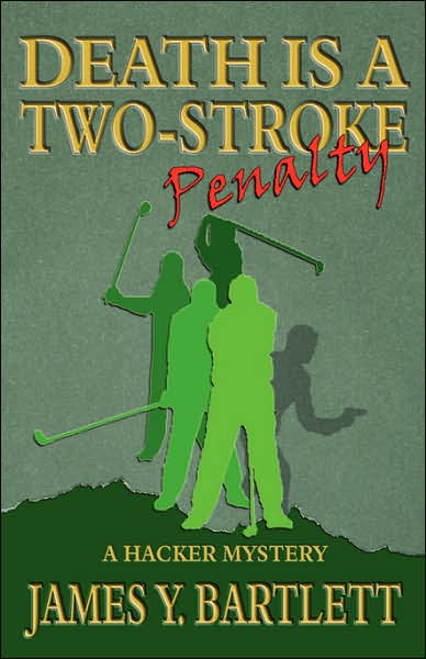 Cover for James Y Bartlett · Death is a Two-Stroke Penalty (Paperback Book) (2007)