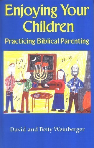 Cover for David Weinberger · Enjoying Your Children (Paperback Book) [1st edition] (2004)