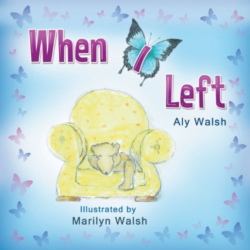 Cover for Aly Maree Walsh · When I Left (Pocketbok) (2013)