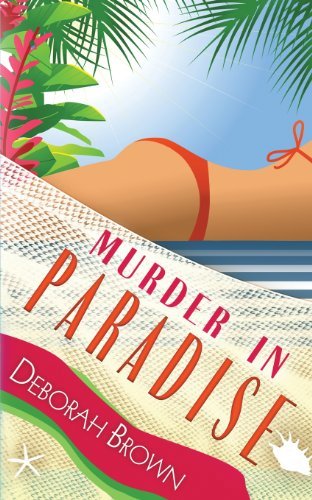 Cover for Deborah Brown · Murder in Paradise (Paradise Series) (Volume 4) (Paperback Bog) (2014)